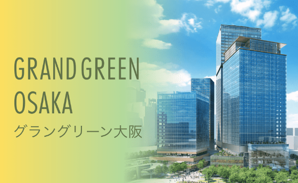 Grand Green Osaka